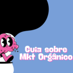 Marketing Orgânico
